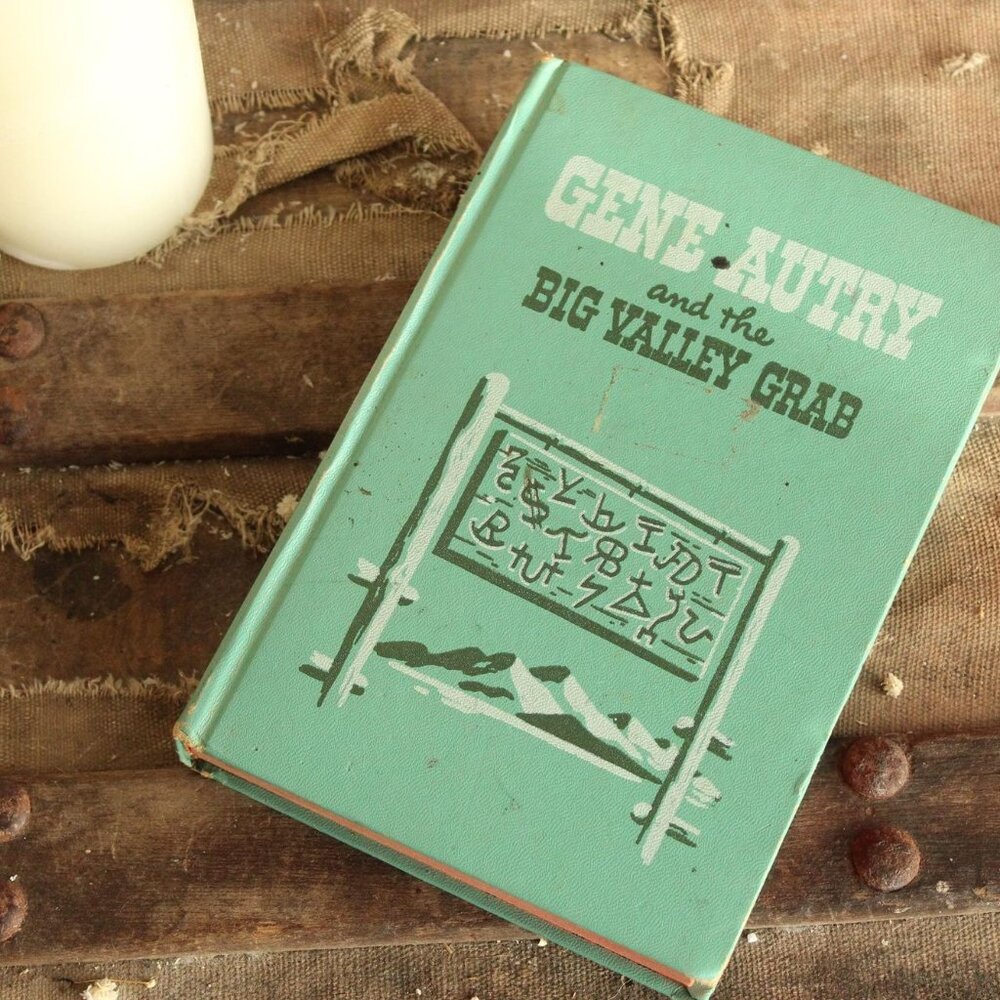 Vintage 1950s Book, "Gene Autry and the Big Valley Grab" by W.H. Hutchinson